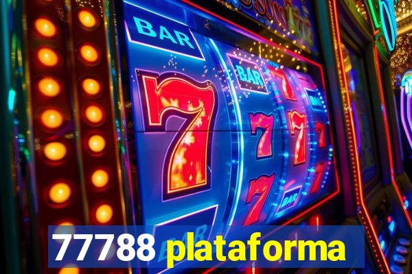 77788 plataforma